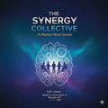 The Synergy Collective- A Master Mind eGuide